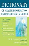 Dictionary of Health Information Technology and Security cover