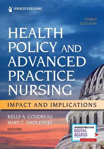 Health Policy and Advanced Practice Nursing, Third Edition cover