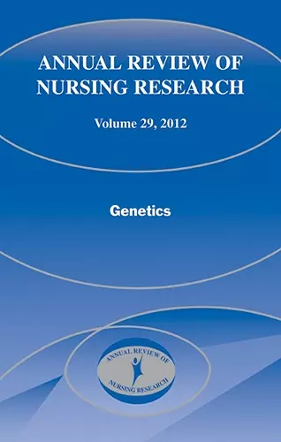 Annual Review of Nursing Research, Volume 29, 2011 cover