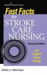 Fast Facts for Stroke Care Nursing cover