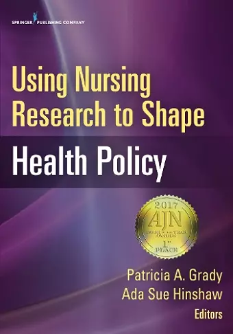 Using Nursing Research to Shape Health Policy cover