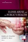 Elder Abuse and the Public's Health cover