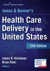 Jonas and Kovner's Health Care Delivery in the United States cover