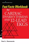 Fast Facts Workbook for Cardiac Dysrhythmias and 12-Lead EKGs cover