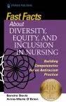 Fast Facts about Diversity, Equity, and Inclusion in Nursing cover