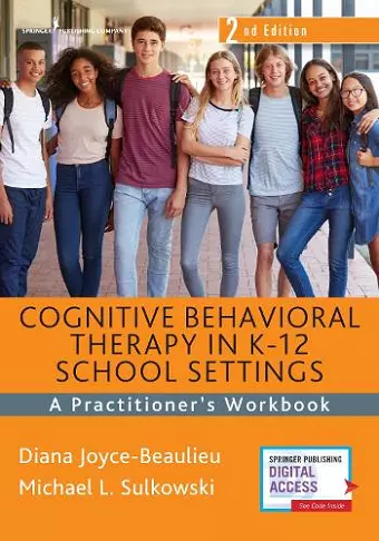 Cognitive Behavioral Therapy in K-12 School Settings cover