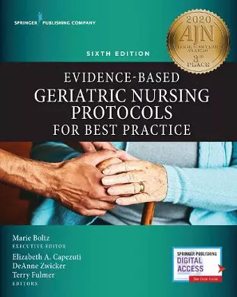 Evidence-Based Geriatric Nursing Protocols for Best Practice, Sixth Edition cover