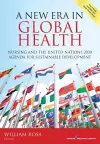 A New Era in Global Health cover