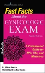 Fast Facts About the Gynecologic Exam cover