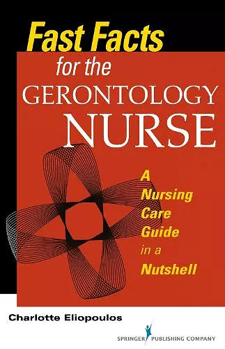 Fast Facts for the Gerontology Nurse cover