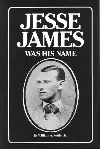 Jesse James Was His Name cover