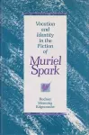 Vocation and Identity in the Fiction of Muriel Spark cover