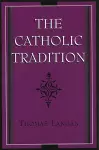 The Catholic Tradition cover