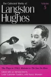 The Collected Works of Langston Hughes v. 5; Plays to 1942 - ""Mulatto"" to ""The Sun Do Move cover