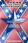 Texas in the Confederacy cover