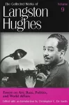 Collected Works of Langston Hughes v. 9; Essays on Art, Race, Politics and World Affairs cover