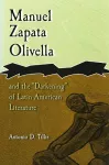 Manuel Zapata Olivella and the Darkening of Latin American Literature cover