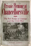 Private Fleming at Chancellorsville cover