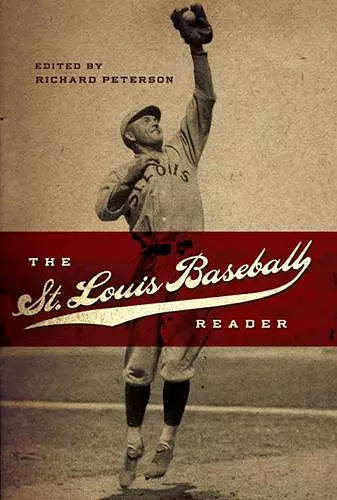 The St. Louis Baseball Reader cover