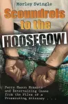 Scoundrels to the Hoosegow cover