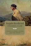 Voegelin Recollected Volume 1 cover