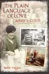The Plain Language of Love and Loss cover