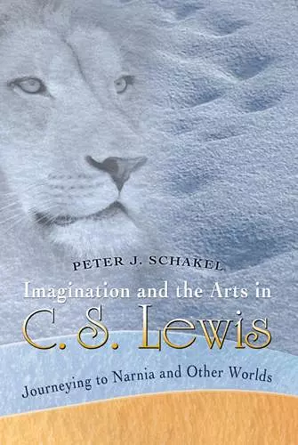 Imagination and the Arts in C.S. Lewis cover