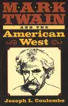 Mark Twain and the American West cover
