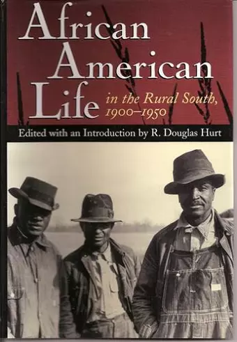 African American Life in the Rural South, 1900-1950 cover