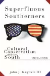 Superfluous Southerners cover