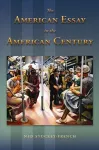 American Essay in the American Century cover