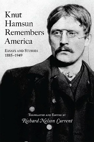 Knut Hamsun Remembers America cover