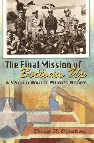 The Final Mission of Bottoms Up cover