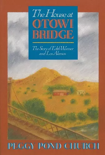 House at Otowi Bridge cover