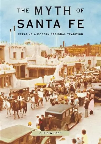 The Myth of Santa Fe cover