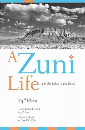 A Zuni Life cover