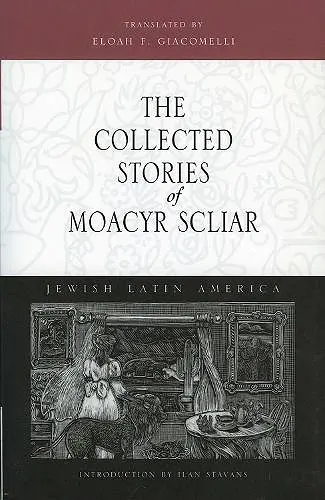 The Collected Stories of Moacyr Scliar cover