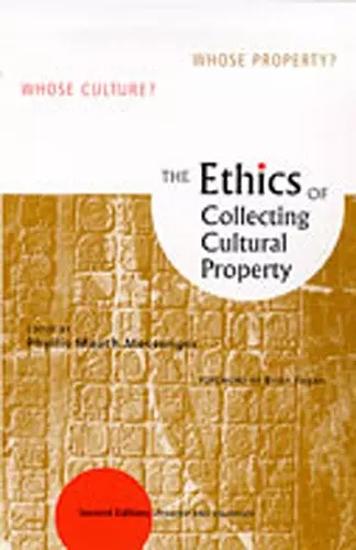 The Ethics of Collecting Cultural Property cover