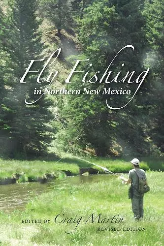 Fly Fishing in Northern New Mexico cover