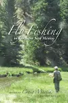 Fly Fishing in Northern New Mexico cover