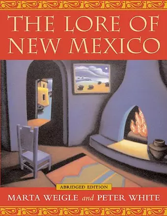 The Lore of New Mexico cover