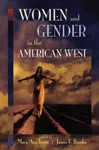 Women and Gender in the American West cover