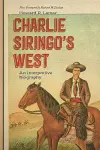 Charlie Siringo's West cover