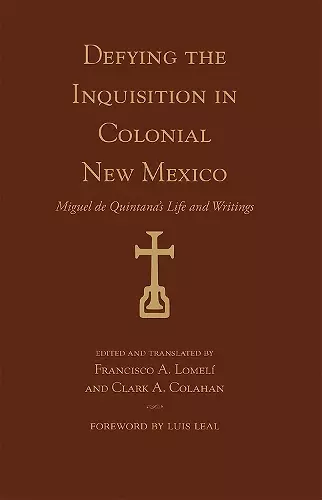 Defying the Inquisition in Colonial New Mexico cover