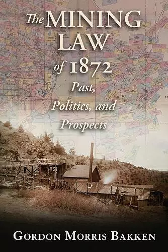 The Mining Law of 1872 cover