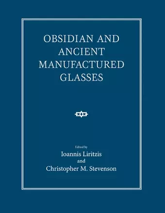 Obsidian and Ancient Manufactured Glasses cover