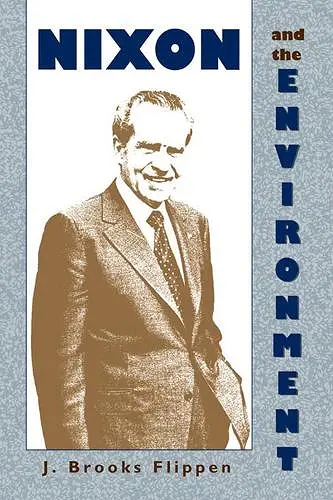 Nixon and the Environment cover