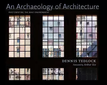 An Archaeology of Architecture cover