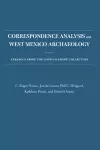 Correspondence Analysis and West Mexico Archaeology cover