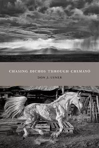 Chasing Dichos through Chimayó cover